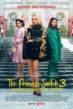 Watch The Princess Switch 3 Megashare9