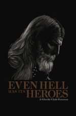 Watch Even Hell Has Its Heroes Online Megashare9