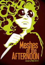 Watch Meshes of the Afternoon Megashare9