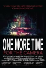 Watch One More Time for the Camera (Short 2014) Online Megashare9