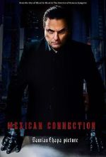 Watch Mexican Connection Online Megashare9