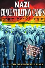 Watch Nazi Concentration Camps Online Megashare9