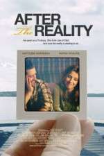 Watch After the Reality Megashare9