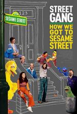 Watch Street Gang: How We Got to Sesame Street Online Megashare9