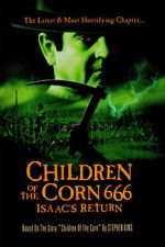 Watch Children of the Corn 666: Isaac's Return Online Megashare9