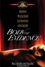 Watch Body of Evidence Megashare9
