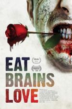 Watch Eat Brains Love Megashare9
