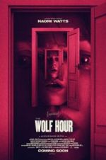 Watch The Wolf Hour Megashare9