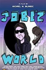 Watch Jobe\'z World Megashare9