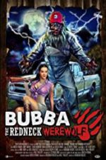 Watch Bubba the Redneck Werewolf Megashare9