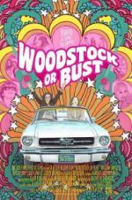 Watch Woodstock or Bust Megashare9