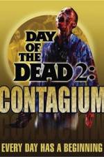 Watch Day of the Dead 2: Contagium Megashare9