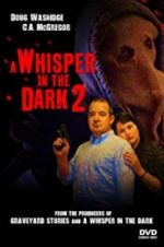 Watch A Whisper in the Dark 2 Megashare9