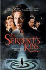 Watch The Serpent\'s Kiss Megashare9