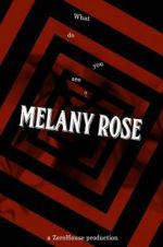 Watch Melany Rose Megashare9