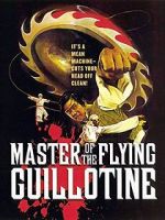 Watch Master of the Flying Guillotine Online Megashare9