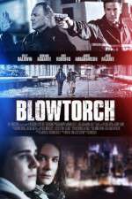 Watch Blowtorch Megashare9
