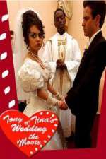 Watch Tony 'n' Tina's Wedding Megashare9