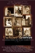 Watch Unchained Memories Readings from the Slave Narratives Megashare9