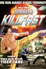 Watch Mission: Killfast Megashare9