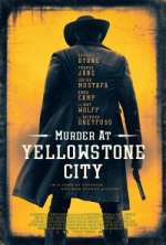 Watch Murder at Yellowstone City Megashare9