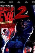 Watch Insight of Evil 2: Vengeance Megashare9