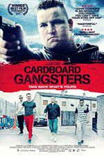 Watch Cardboard Gangsters Megashare9