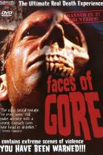 Watch Faces of Gore Online Megashare9