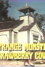 Watch The Strange Monster of Strawberry Cove Megashare9