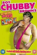 Watch Roy Chubby Brown\'s Don\'t Get Fit! Get Fat! Megashare9