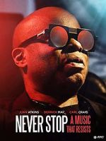 Watch Never Stop - A Music That Resists Online Megashare9