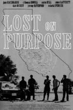 Watch Lost on Purpose Megashare9