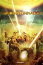 Watch Alien Tornado Megashare9