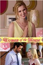 Watch Woman of the House Megashare9