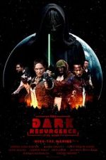 Watch The Dark Resurgence: A Star Wars Story Online Megashare9