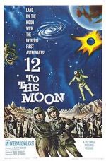 Watch 12 to the Moon Megashare9