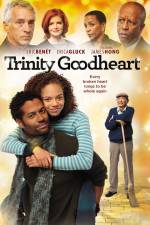 Watch Trinity Goodheart Megashare9