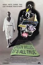 Watch It\'s All True: Based on an Unfinished Film by Orson Welles Online Megashare9