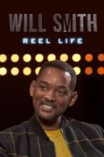 Watch Will Smith: Reel Life Megashare9