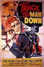 Watch Track the Man Down Megashare9