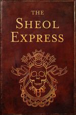 Watch The Sheol Express (Short 2011) Online Megashare9