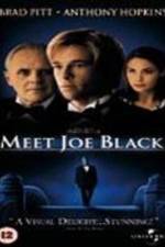 Watch Meet Joe Black Megashare9