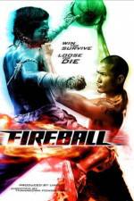 Watch Fireball Megashare9