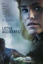 Watch Little Accidents Megashare9