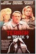 Watch Terror on Track 9 Megashare9