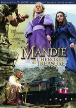 Watch Mandie and the Cherokee Treasure Online Megashare9