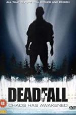 Watch Deadfall Megashare9
