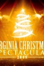 Watch Virginia Christmas Spectacular Megashare9