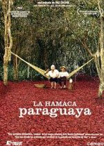 Watch Paraguayan Hammock Megashare9