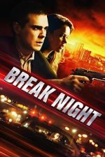 Watch Break Night Online Megashare9